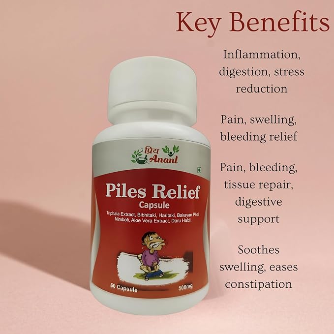 piles relief capsules support for hemorrhoids bleeding & constipation | priya anant